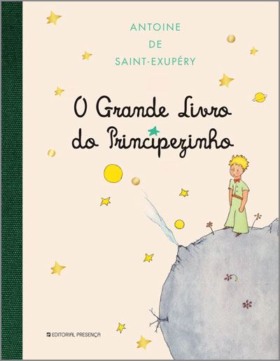 O Grande Livro do Principezinho de Antoine De Saint-Exupéry