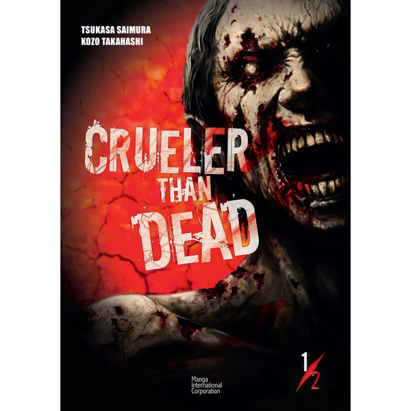 Crueler Than Dead - Vol 1 de Tsukasa Saimura