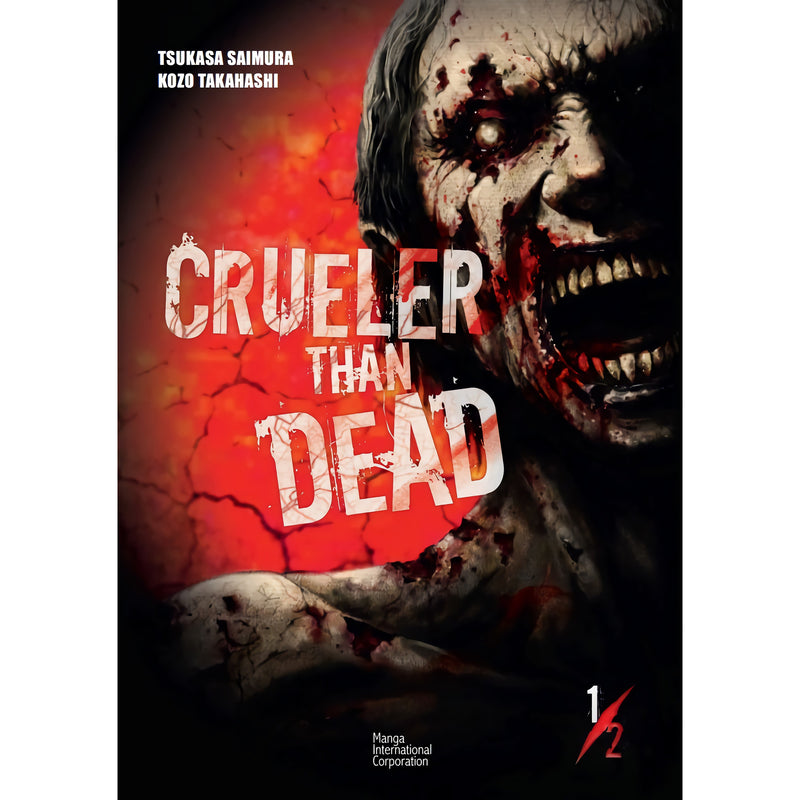 Crueler Than Dead - Vol 1 de Tsukasa Saimura