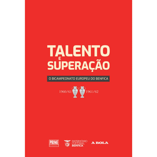 Talento e Superação - o Bicampeonato de Património Cultural Do Benfica