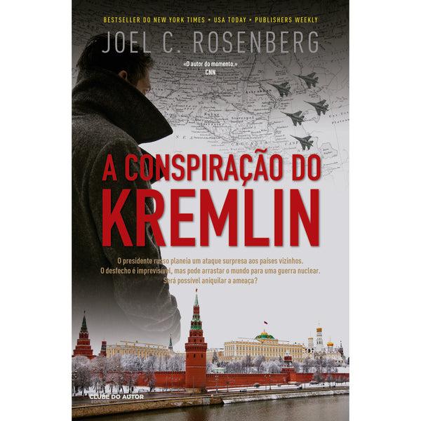 A Conspiração do Kremlin de Joel C. Rosenberg