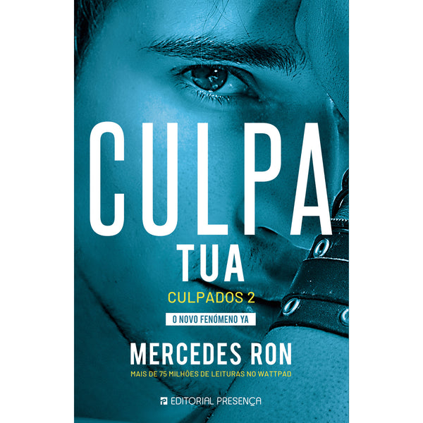 Culpa Tua - Culpados #2 de Mercedes Ron