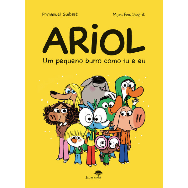 Ariol - um Pequeno Burro Como Tu de Marc Boutavant e Emmanuel Guibert