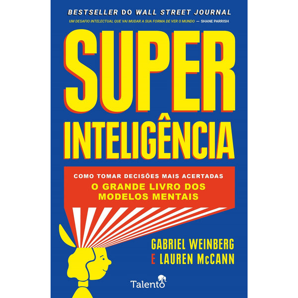 Super Inteligência de Gabriel Weinberg e Lauren McCann