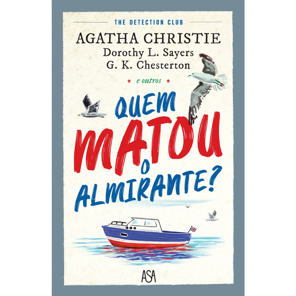 Quem Matou o Almirante? de Agatha Christie