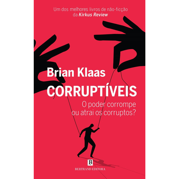 Corruptíveis de Brian Klaas