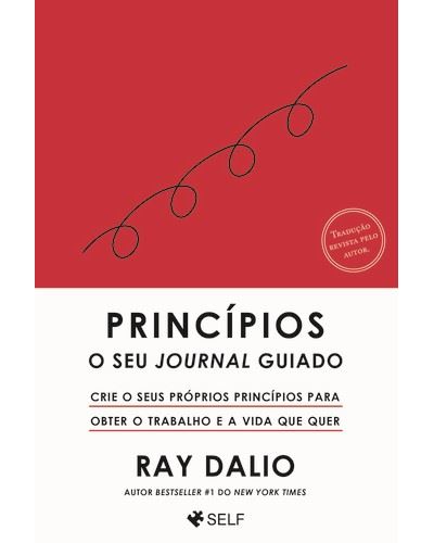 Princípios - o seu Journal Guiado de Ray Dalio
