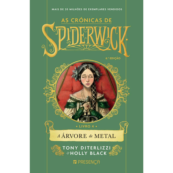 As Crónicas de Spiderwick - Livro 4 - A Árvore de Metal de Tony Diterlizzi e Holly Black
