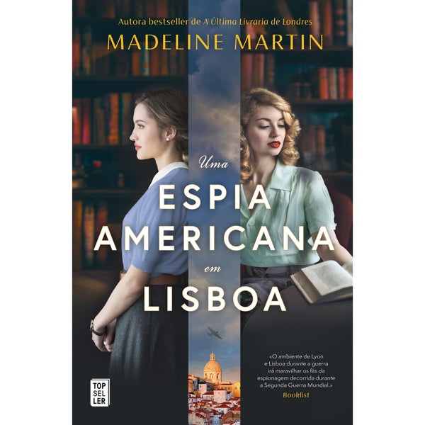 Uma Espia Americana em Lisboa de Madeline Martin