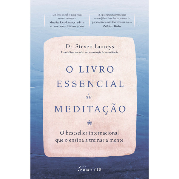 O Livro Essencial da Meditação de Steven Laureys