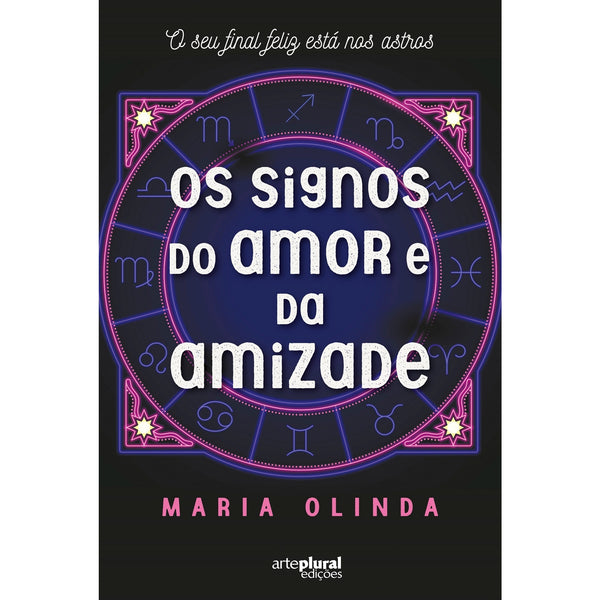 Os Signos do Amor e da Amizade de Maria Olinda