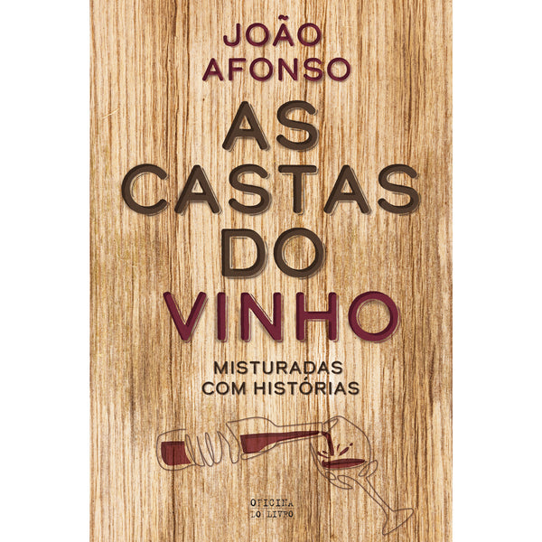 As Castas do Vinho de João Afonso
