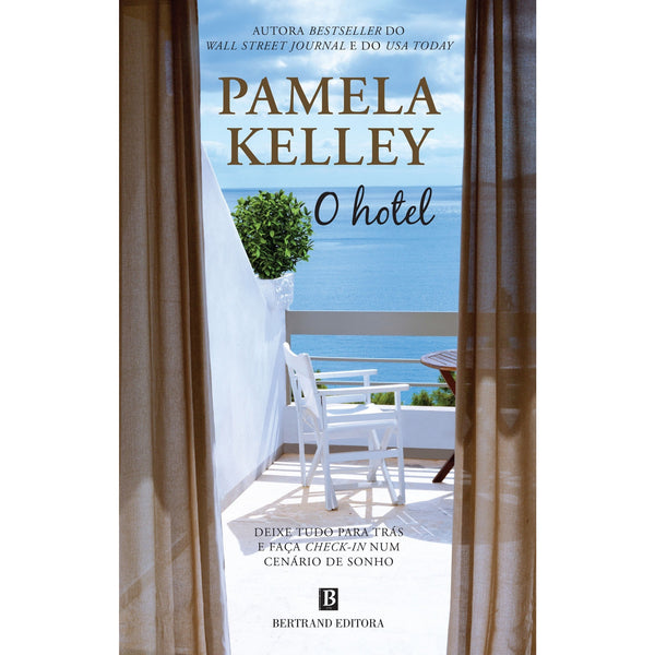 O Hotel de Pamela Kelley