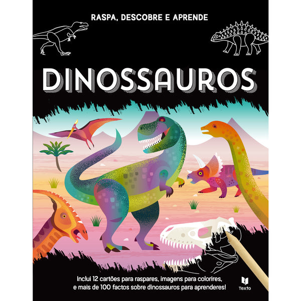 Raspa, Descobre e Aprende - Dinossauros