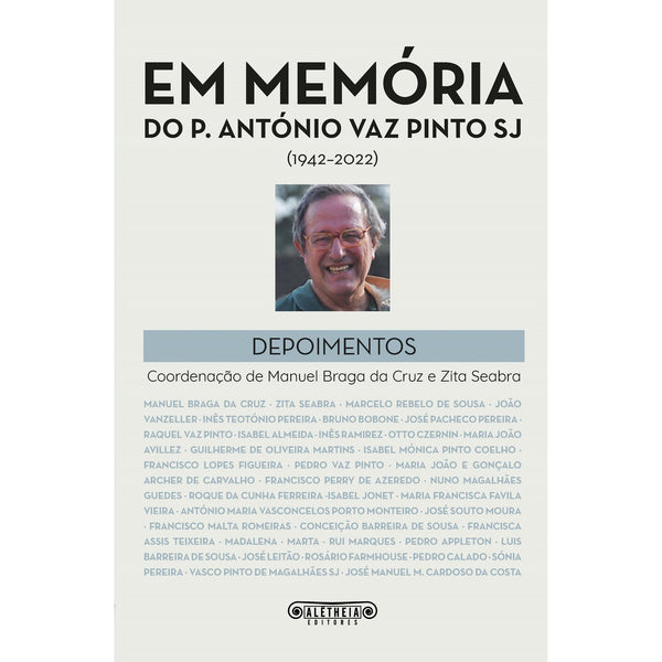 Em Memória do P. António Vaz Pinto (1942-2022) de Manuel Braga da Cruz e Zita Seabra