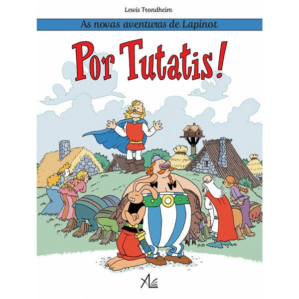 As Novas Aventuras de Lapinot - por Tutatis! de Lewis Trondheim