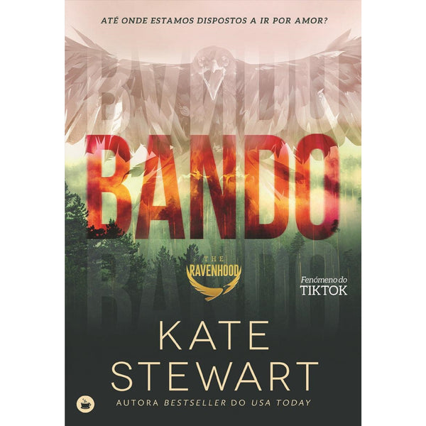 The Ravenhood – Bando (livro 1) de Kate Stewart - The Ravenhood
