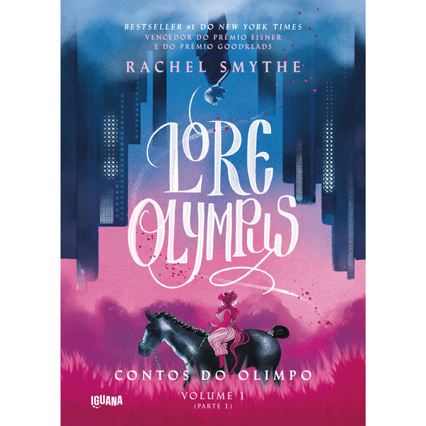 Contos do Olimpo - Lore Olympus (volume 1, Parte 1) de Rachel Smythe