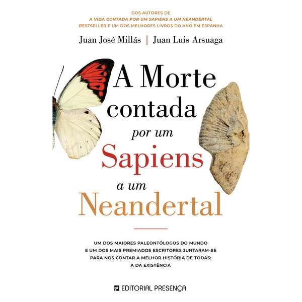 A Morte Contada por um Sapiens a um Neandertal de Juan José Millás e Juan Luis Arsuaga