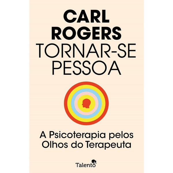 Tornar-Se Pessoa de Carl Rogers