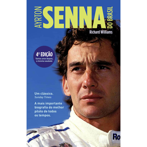 Ayrton Senna do Brasil de Richard Williams