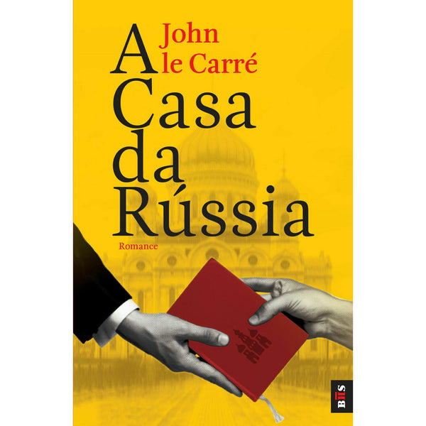 A Casa da Rússia de John Le Carré