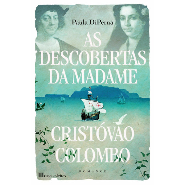 As Descobertas da Madame Cristovão Colombo de Paula DiPerna