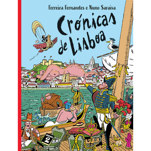 Crónicas de Lisboa de Ferreira Fernandes;