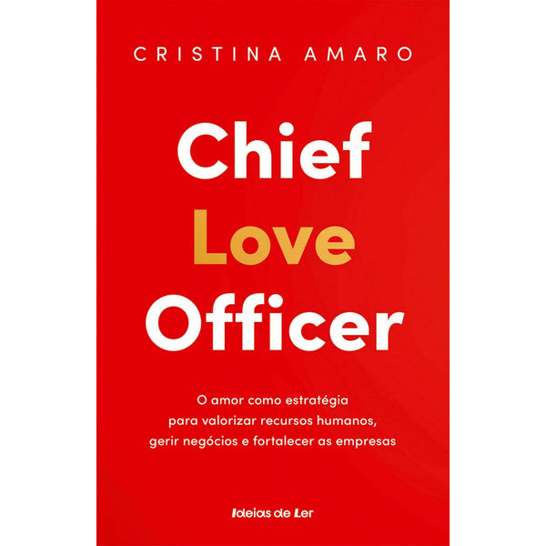 Chief Love Officer de Cristina Amaro
