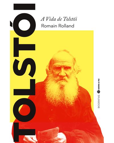 A Vida de Tolstói de Romain Rolland