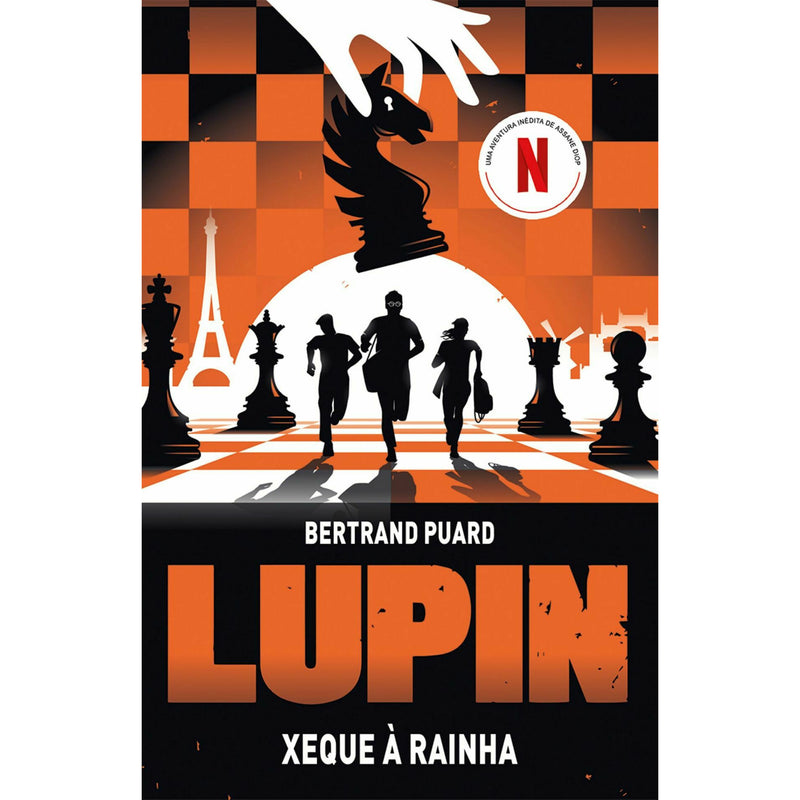 Lupin - Xeque à Rainha de Bertrand PuarLupin - Xeque à Rainha de Bertrand  Puard