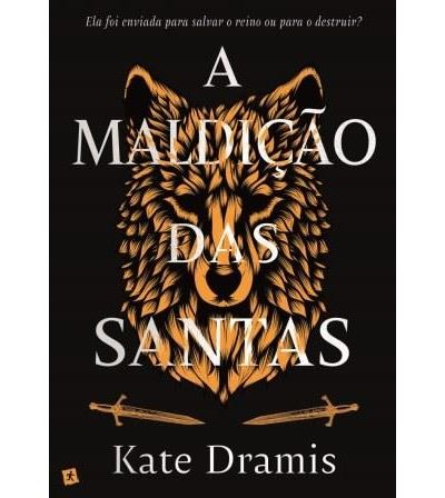 A Maldição das Santas de Kate Dramis