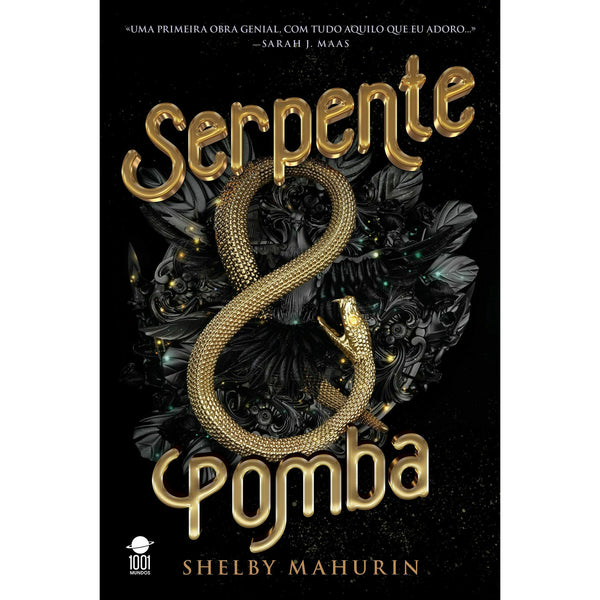 Serpente & Pomba de Shelby Mahurin