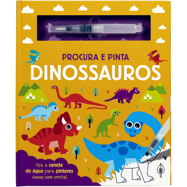 Procura e Pinta Dinossauros - Livro com Caneta de Água
