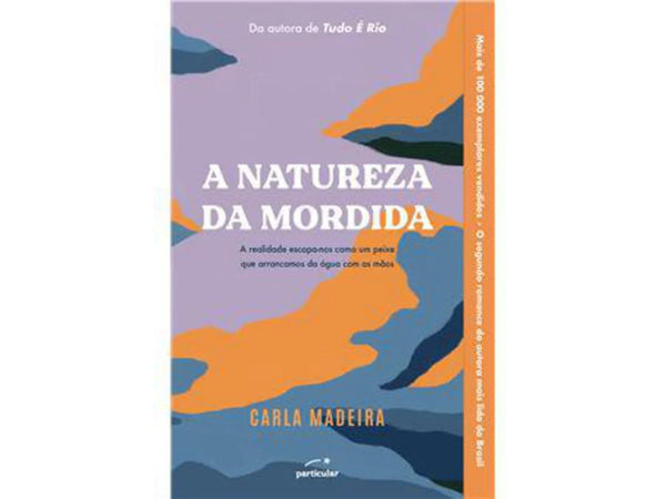 A Natureza da Mordida de Carla Madeira