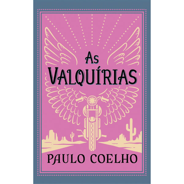 As Valquírias de PAULO COELHO
