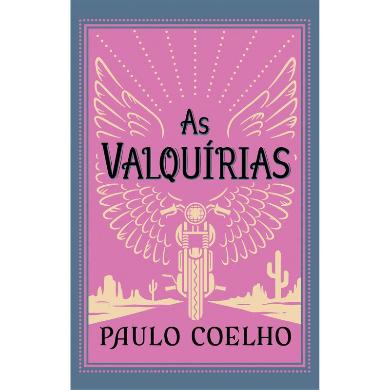 As Valquírias de PAULO COELHO