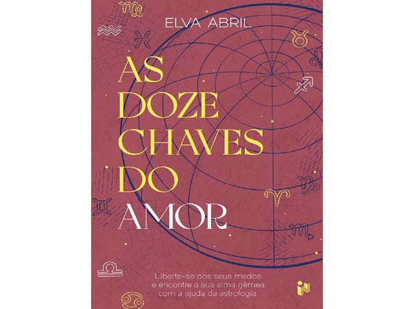 As Doze Chaves do Amor de Elva Abril