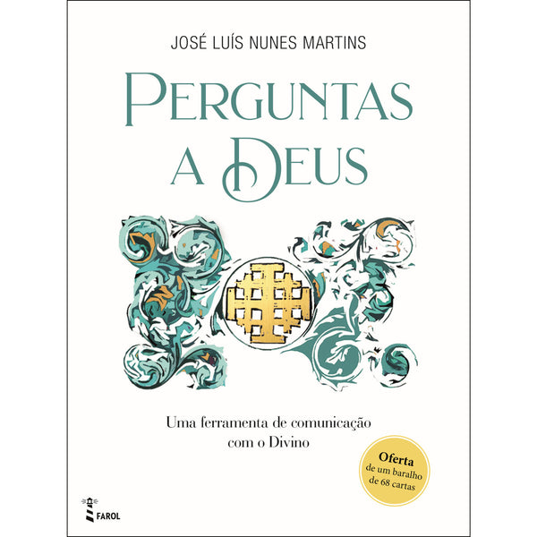 Perguntas A Deus de José Luís Nunes Martins