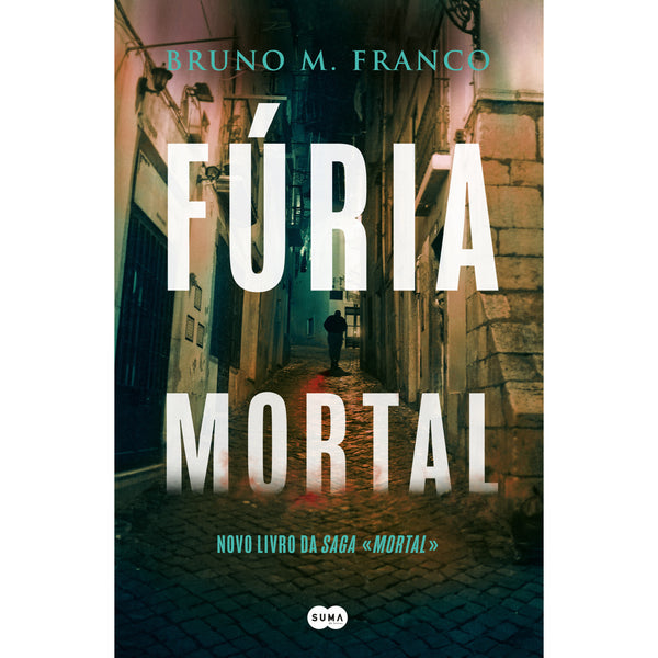 Fúria Mortal de Bruno M.Franco