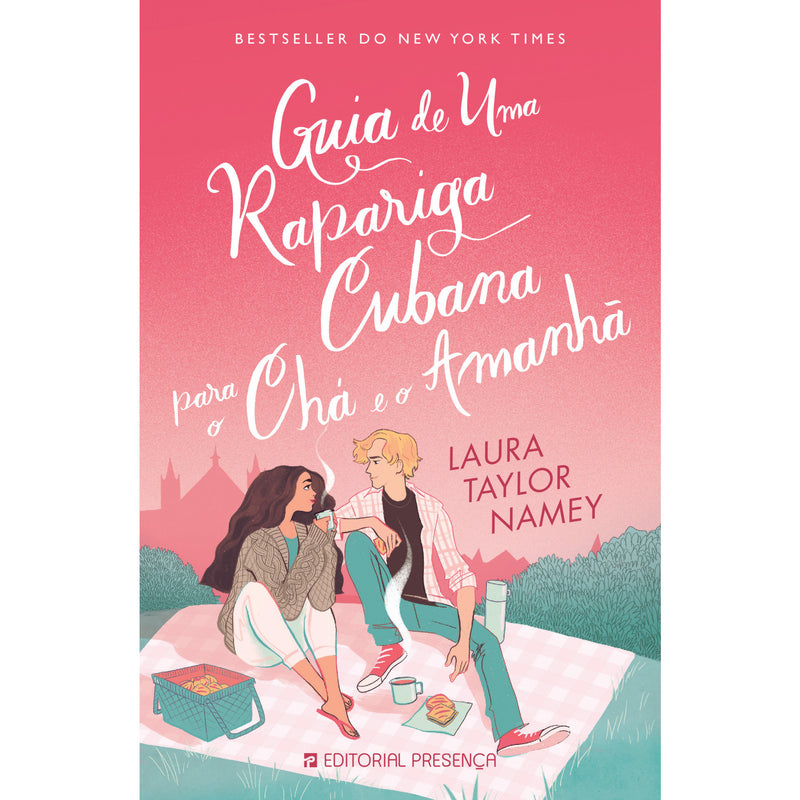 Guia de uma Rapariga Cubana para o Chá e o Amanhã de Laura Taylor Namey