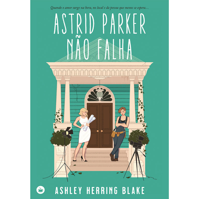 Astrid Parker Não Falha de Ashley Herring Blake