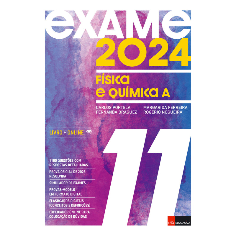 Exame 2024 Física e Química A 11.º Ano de Carlos Portela, José Rogério Nogueira, Margarida Ferreira e Fernanda Braguez da Costa