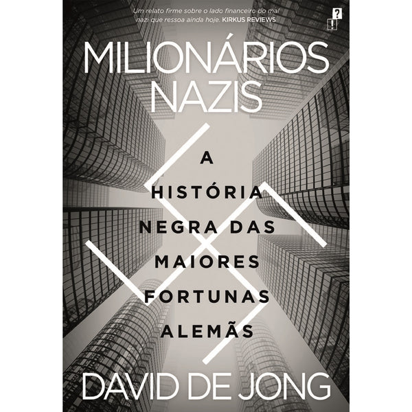 Milionários Nazis de David de Jong