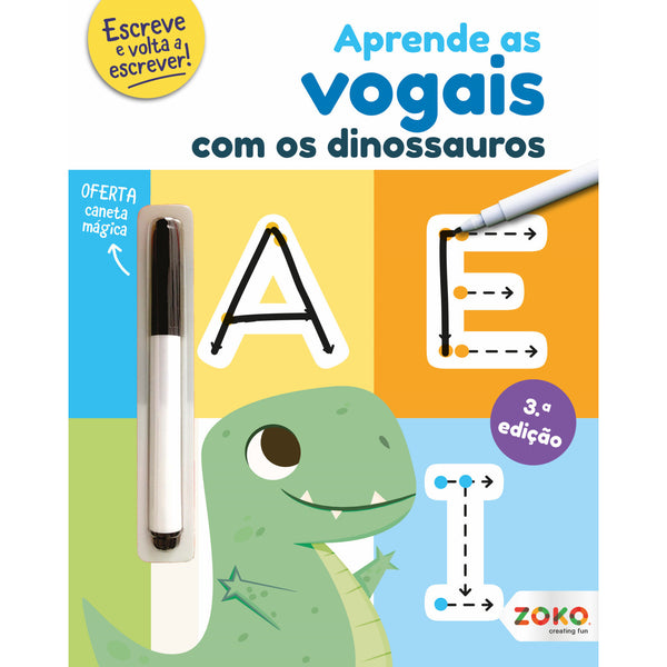 Aprende as Vogais com os Dinossauros: Livro de Atividades com Oferta de Caneta Mágica de Zero a Oito