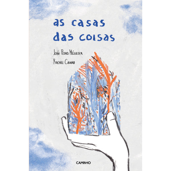 As Casas das Coisas de João Pedro Mésseder e Rachel Caiano