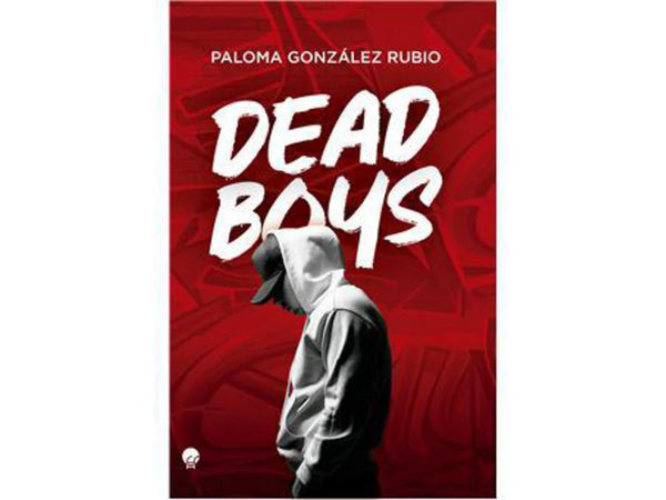 Dead Boys de Paloma González Rubio