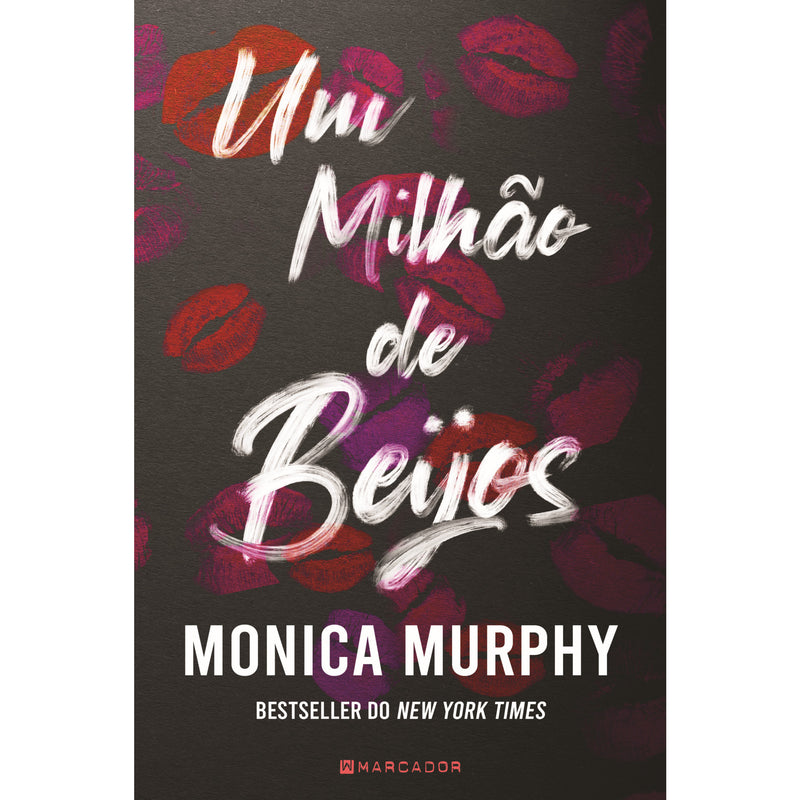 Um Milhão de Beijos de Monica Murphy