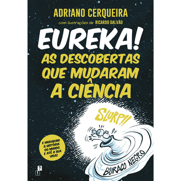 Eureka! de Adriano Cerqueira