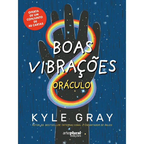 Boas Vibrações: Oráculo de Kyle Gray